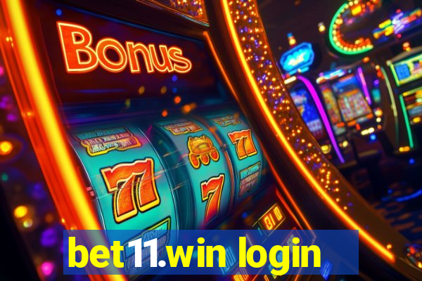 bet11.win login